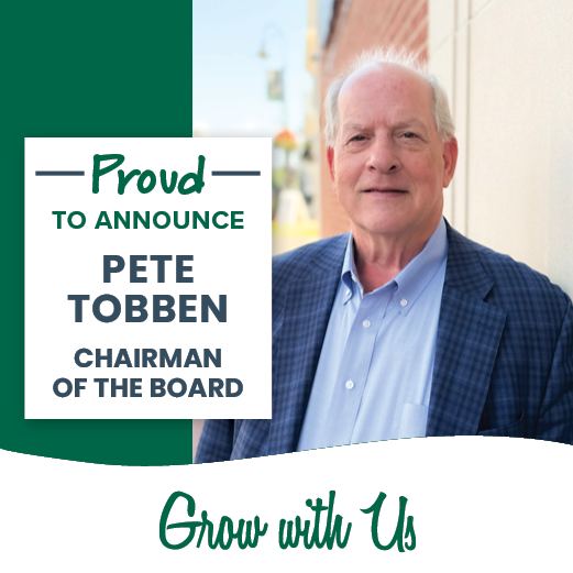 Proud to Announce Pete Tobben Chairman of the Board